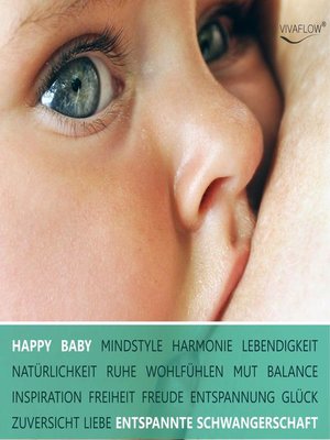 cover image of Happy Baby--Entspannung, Glück und Gesundheit für Schwangerschaft & Geburt